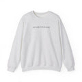 Go Ask Your Dad Crewneck